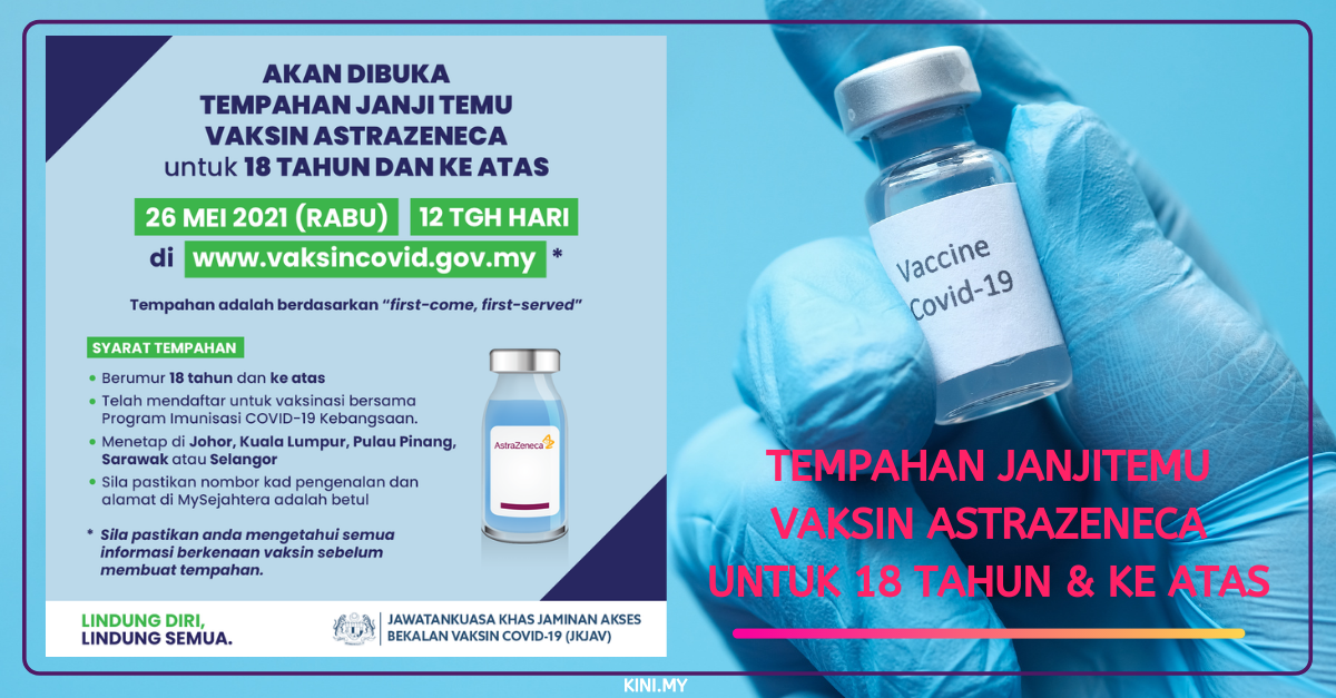 Tempahan Janjitemu Vaksin AstraZeneca Untuk 18 Tahun & Ke Atas