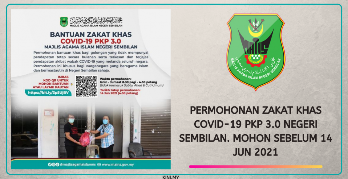 Permohonan Zakat Khas Covid-19 PKP 3.0 Negeri Sembilan. Mohon Sebelum 14 Jun 2021