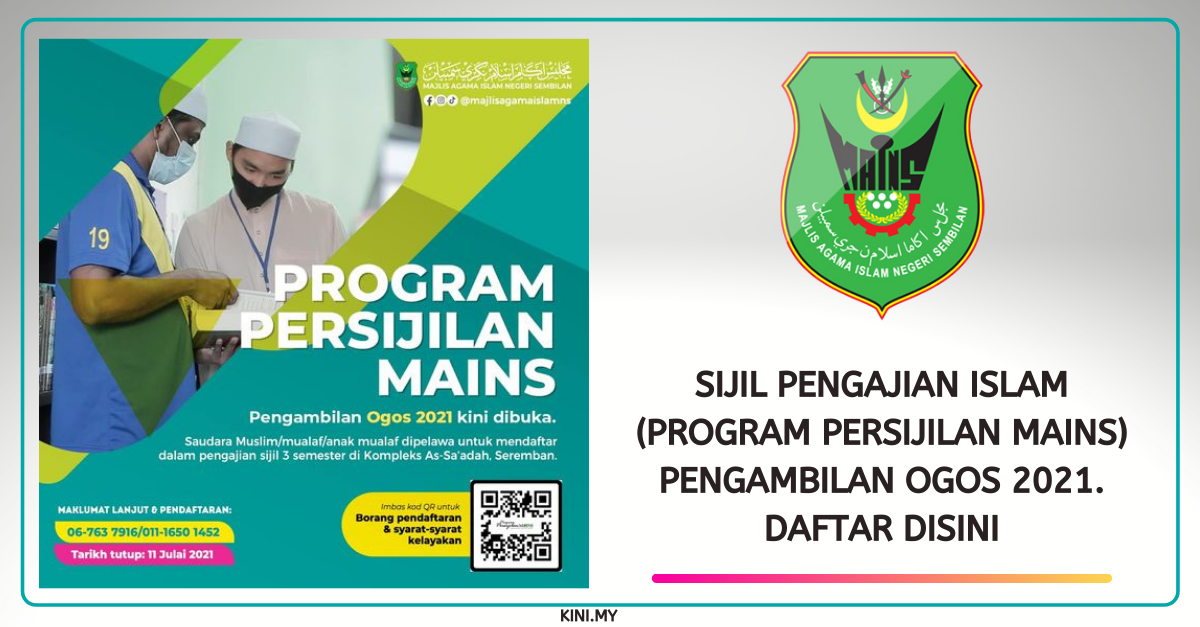 Sijil Pengajian Islam (Program Persijilan MAINS) Pengambilan Ogos 2021. Daftar Disini