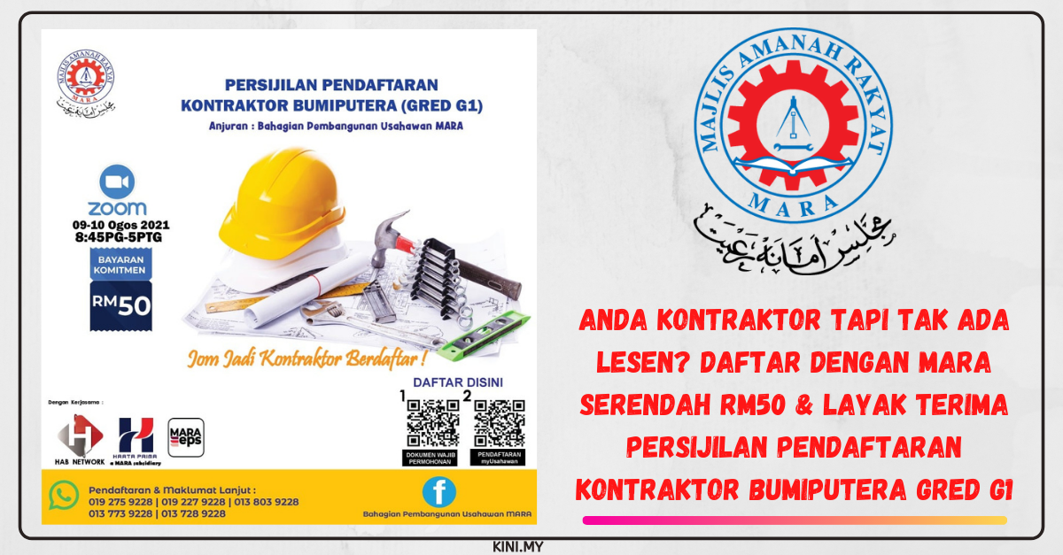 Anda Kontraktor Tapi Tak Ada Lesen? Daftar Dengan MARA Serendah RM50 & Layak Terima Persijilan Pendaftaran Kontraktor Bumiputera Gred G1