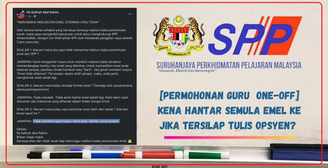 [Permohonan Guru One-Off] Kena Hantar Semula Emel Ke Jika Tersilap Tulis Opsyen?
