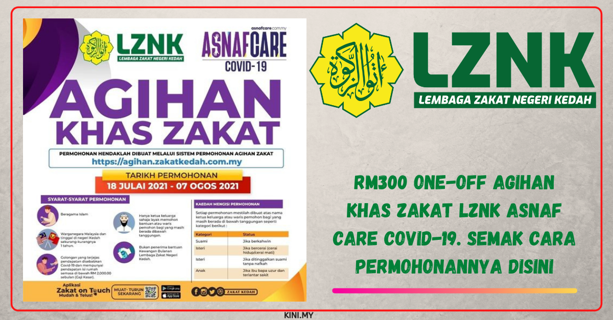RM300 One-Off Agihan Khas Zakat LZNK Asnaf Care Covid-19. Semak Cara Permohonannya Disini