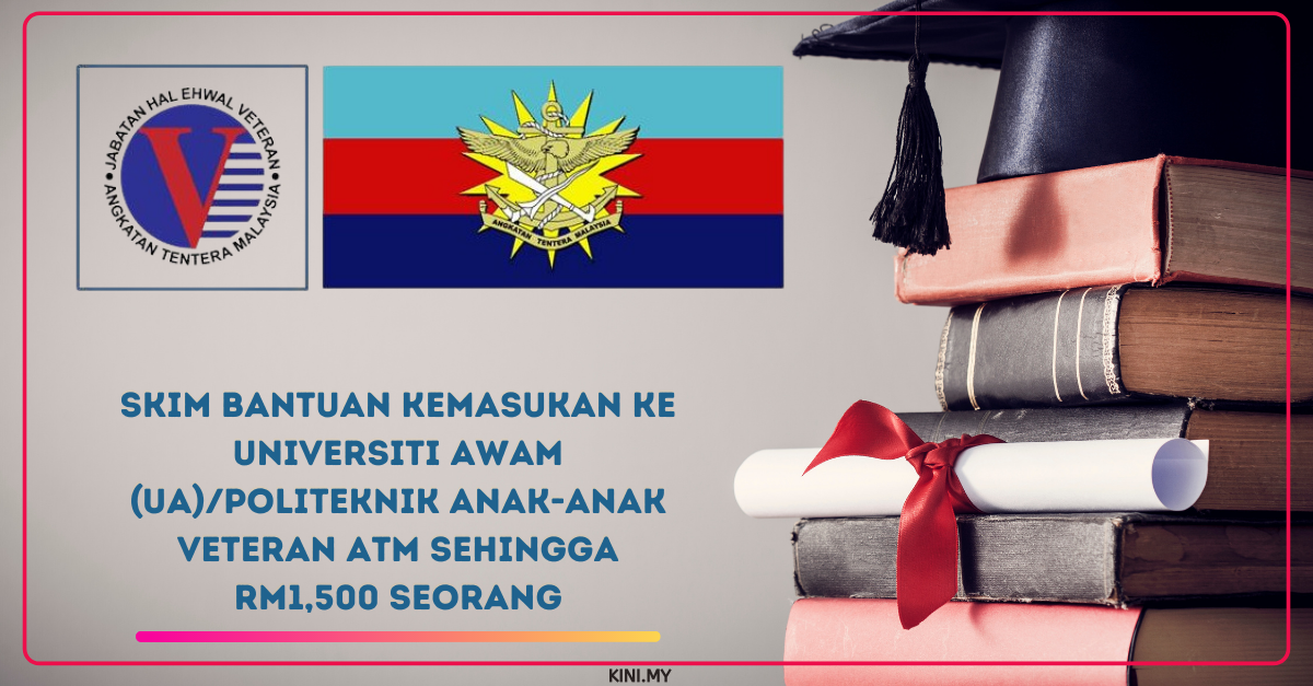 Skim Bantuan Kemasukan Ke Universiti Awam Ua Politeknik Anak Anak Veteran Atm Sehingga Rm1 500