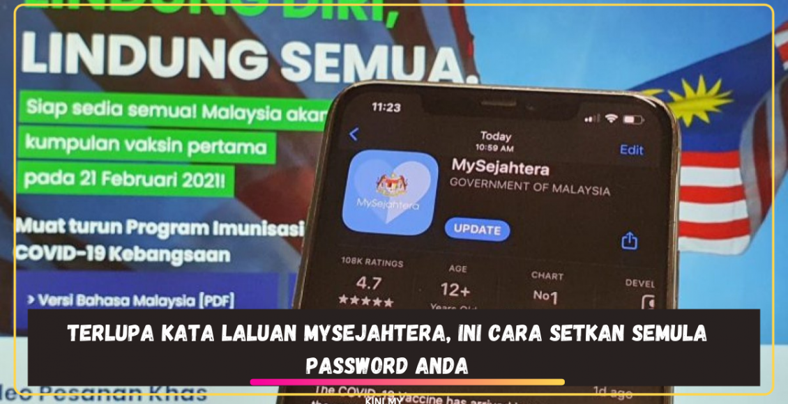 Terlupa Kata Laluan MySejahtera, Ini Cara Setkan Semula Password Anda