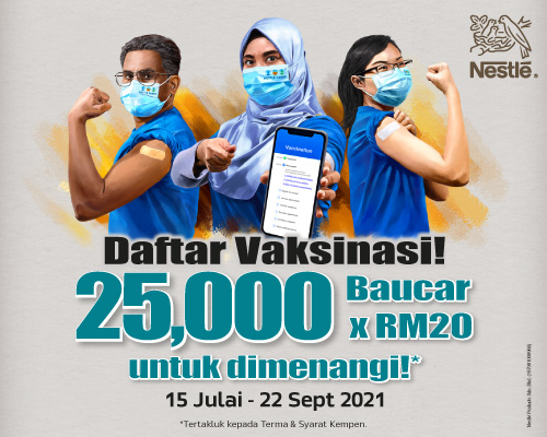 Daftar Vaksinasi & Ini Cara Menangi Baucar Berjumlah RM500,000 Nestle
