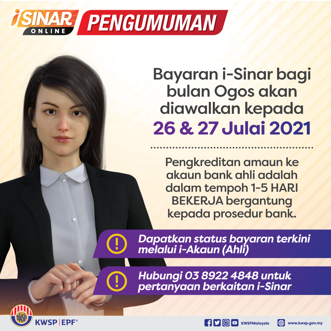 Ini Tarikh Bayaran i-Sinar Bulan Ogos Yang Diawalkan Kepada Bulan Julai. Semak Tarikhnya Disini