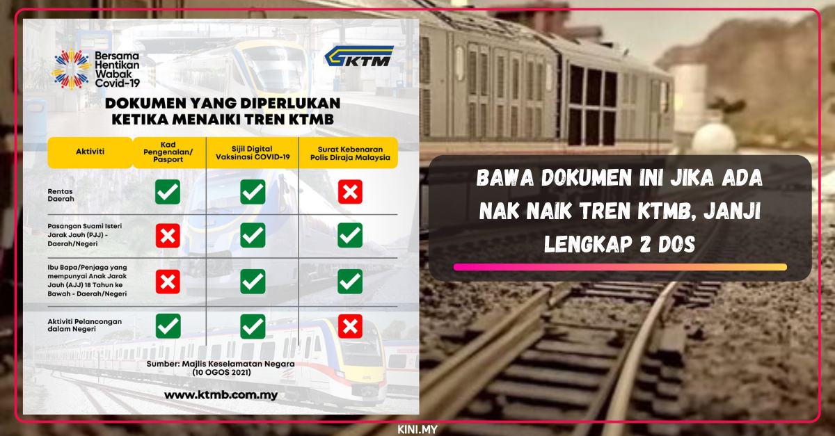 Bawa Dokumen Ini Jika Ada Nak Naik Tren KTMB, Janji Lengkap 2 Dos