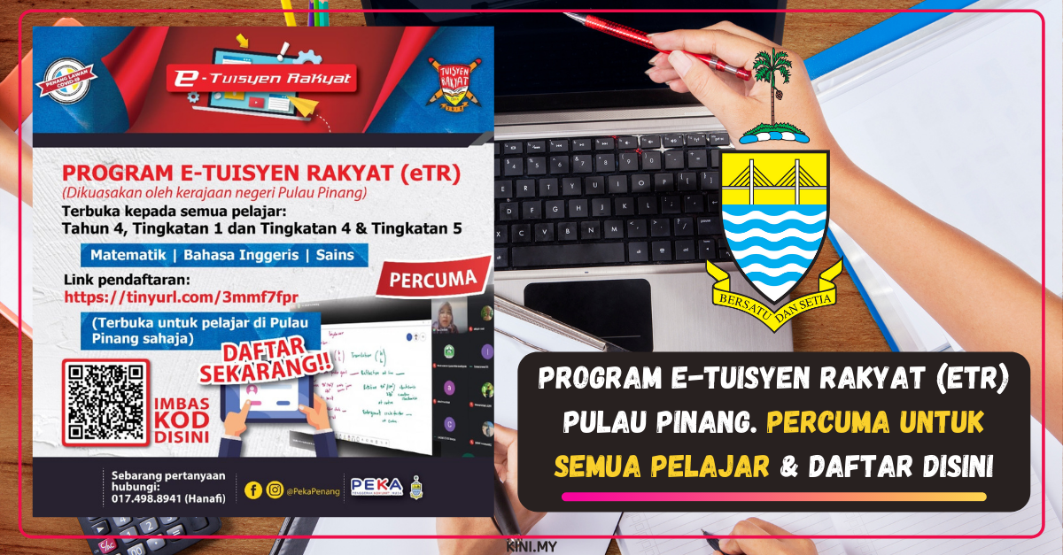 Program E-Tuisyen Rakyat (eTR) Pulau Pinang. Percuma Untuk Semua Pelajar & Daftar Disini