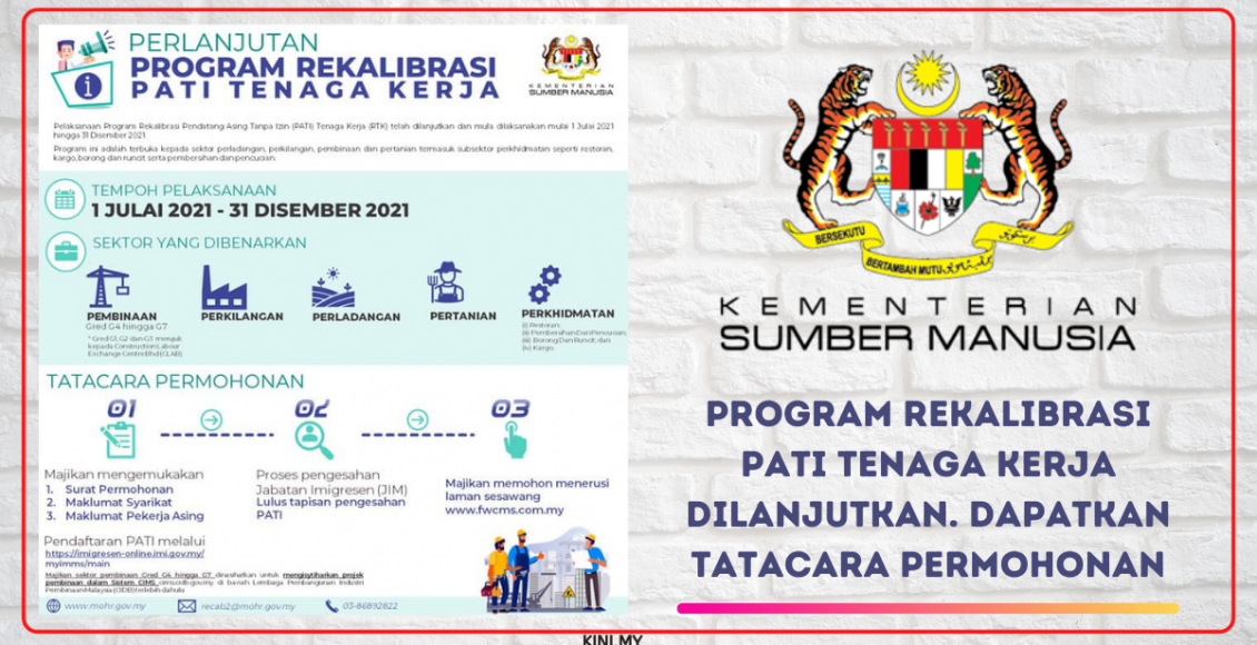 Program Rekalibrasi PATI Tenaga Kerja Dilanjutkan. Dapatkan Tatacara Permohonan Disini