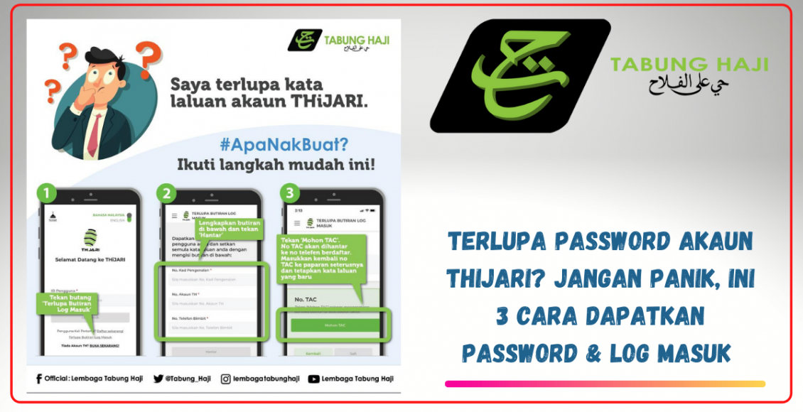 Terlupa Password Akaun THiJARI? Jangan Panik, Ini 3 Cara Dapatkan Password & Log Masuk