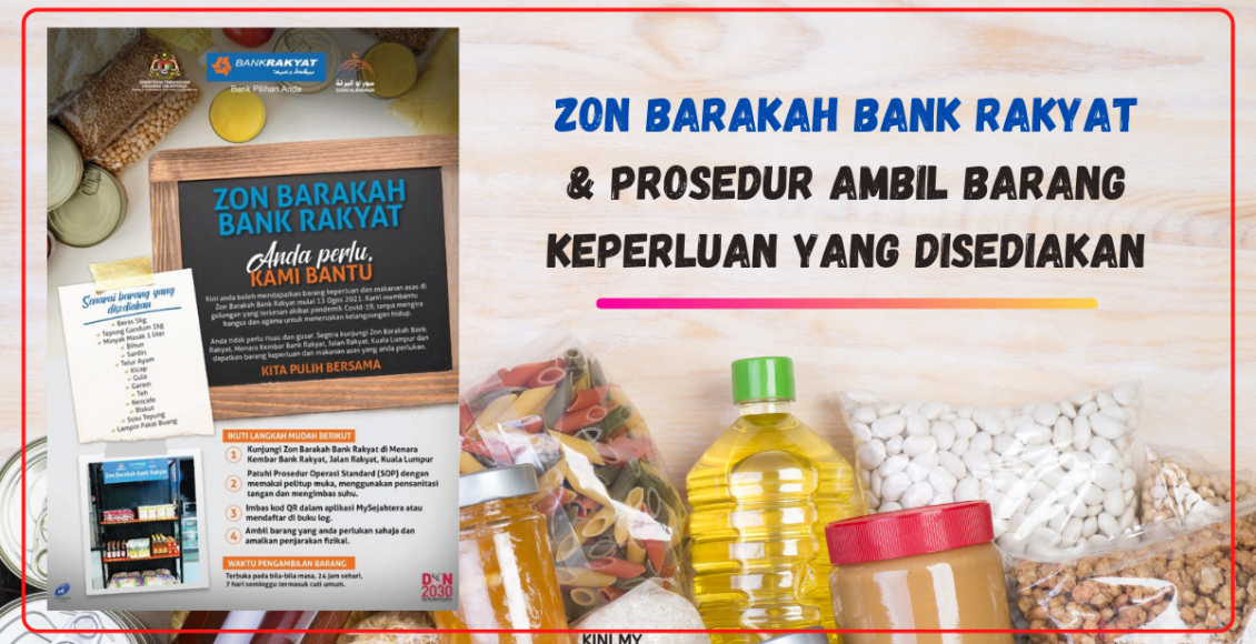 Zon Barakah Bank Rakyat & Prosedur Ambil Barang Keperluan Yang Disediakan