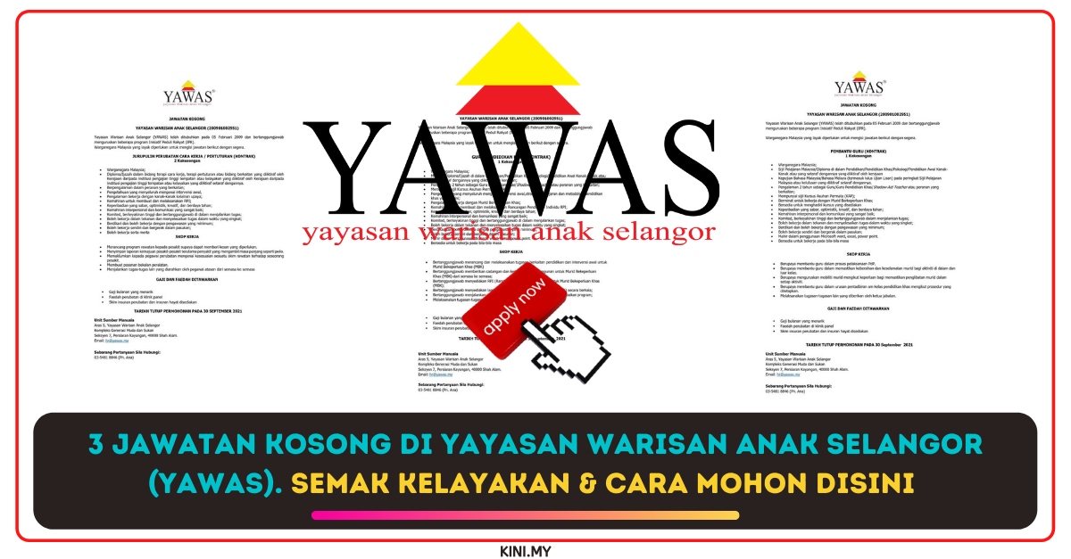 3 Jawatan Kosong Di Yayasan Warisan Anak Selangor Yawas Semak Kelayakan Cara Mohon Disini