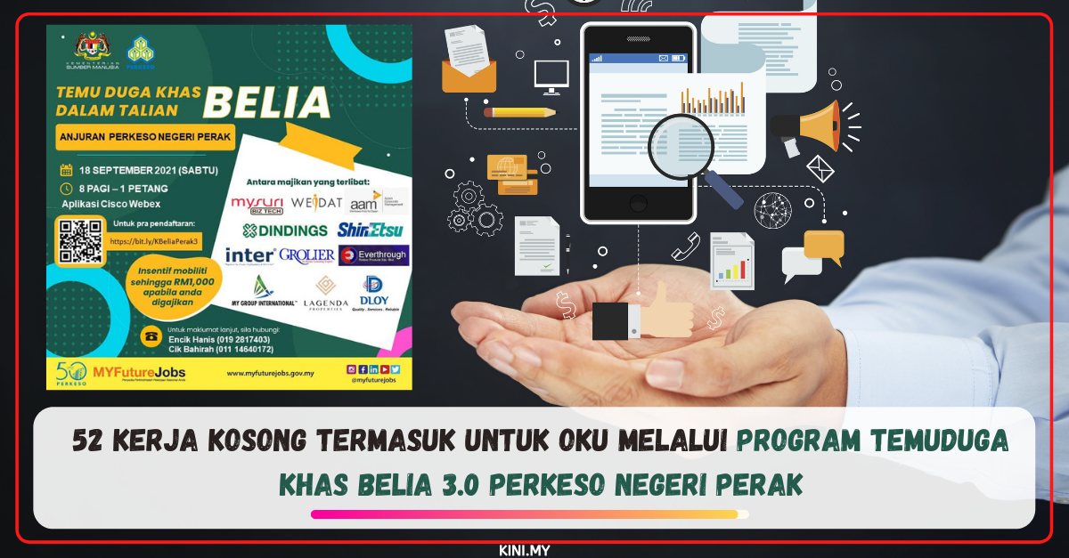 52 Kerja Kosong Termasuk Untuk OKU Melalui Program Temuduga Khas Belia 3.0 PERKESO Negeri Perak