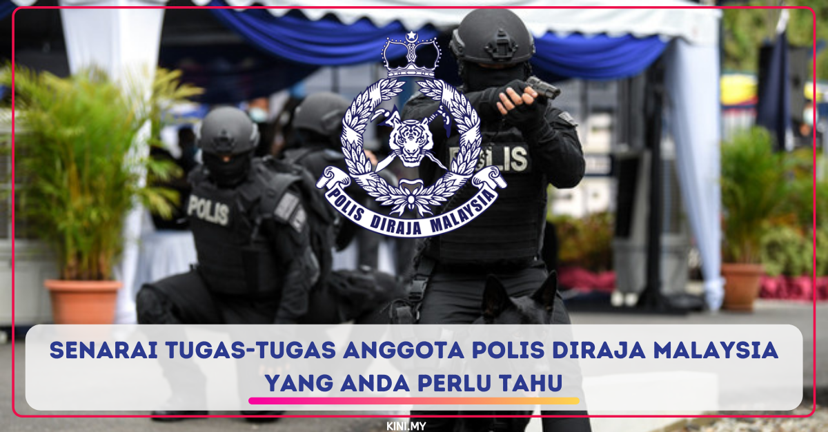 Senarai Tugas Tugas Anggota Polis Diraja Malaysia Yang Anda Perlu Tahu Contoh Soalan Temuduga