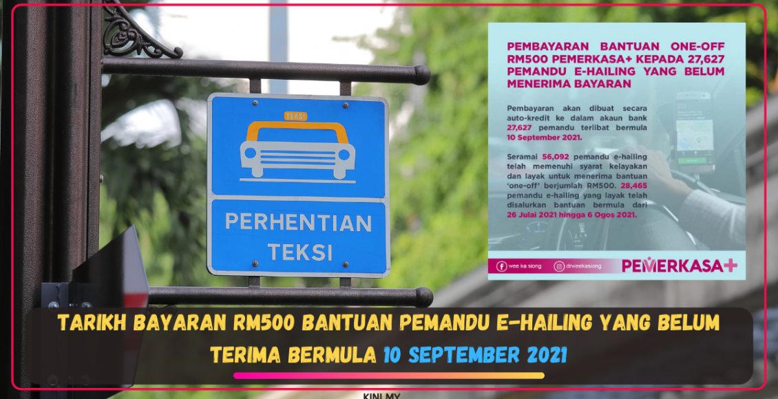 Tarikh Bayaran RM500 Bantuan Pemandu E-Hailing Yang Belum Terima Bermula 10 September 2021