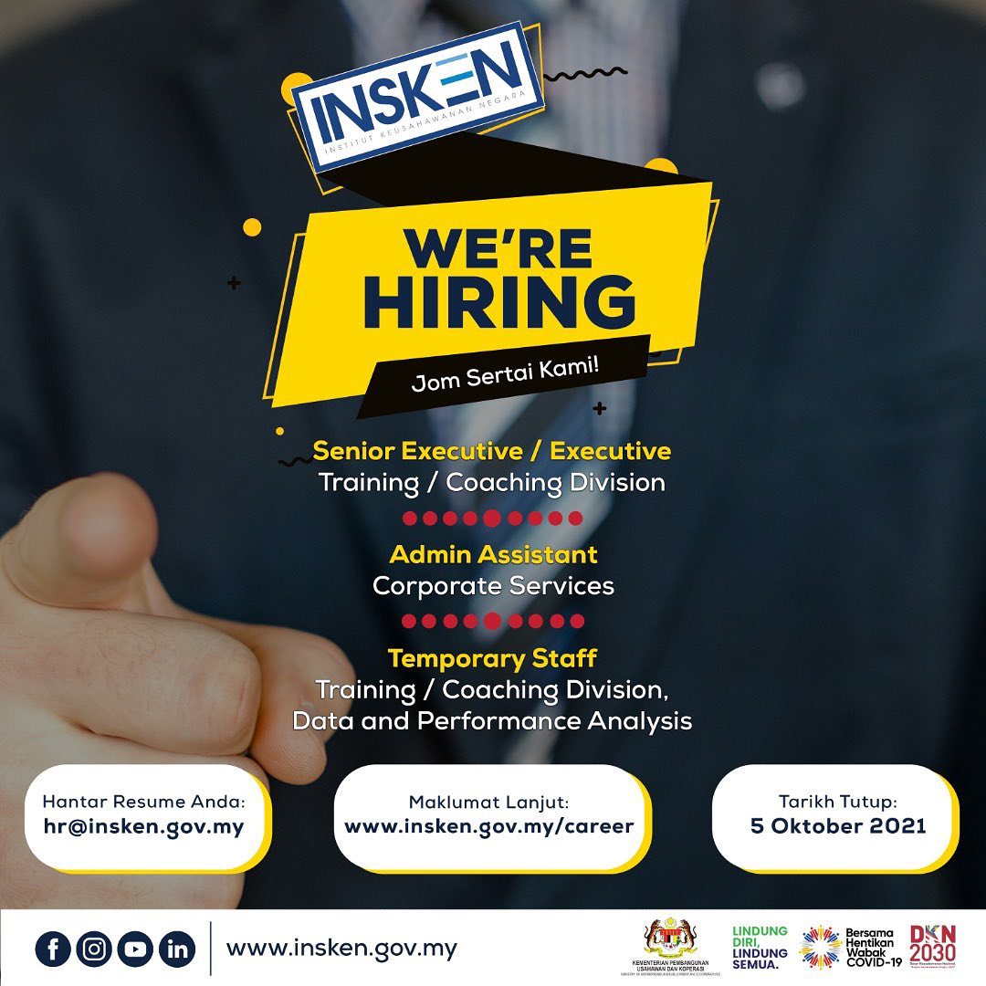 Peluang Pekerjaan Dengan Institut Keusahawanan Negara (INSKEN) Menanti Anda! Buat Permohonan Disini Sahaja