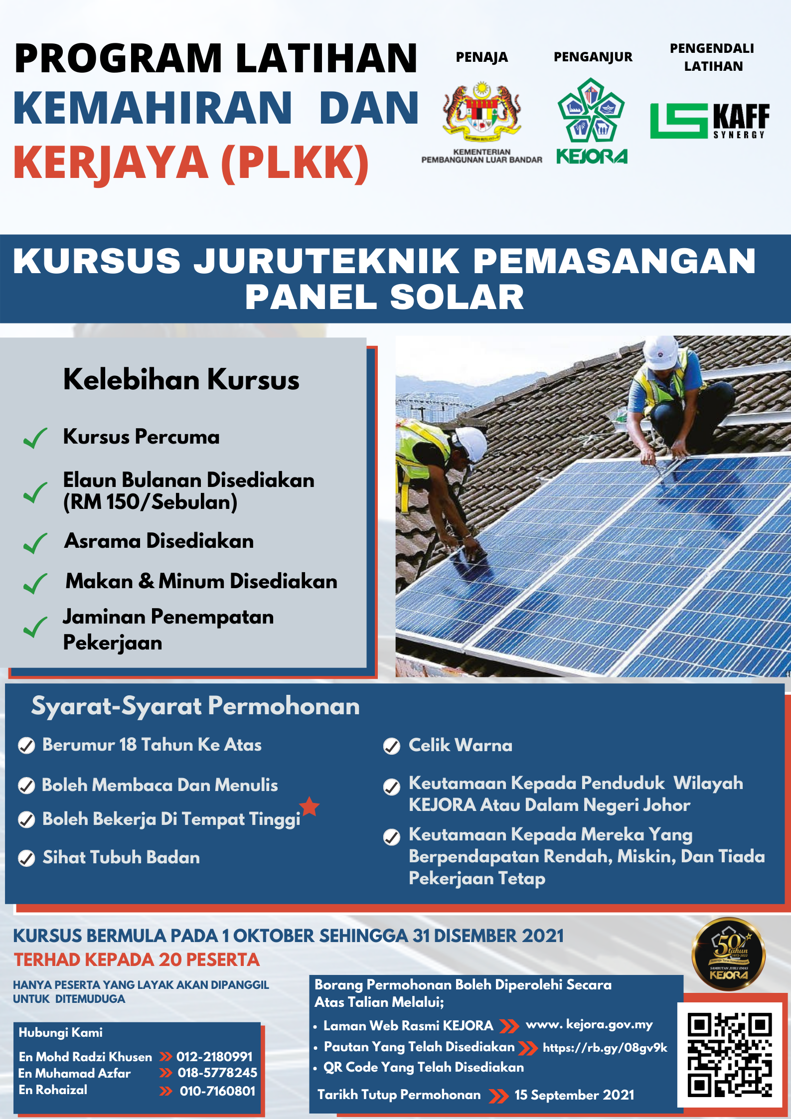 [Permohonan] PLKK Kursus Juruteknik Pemasangan Panel Solar Anjuran Kejora. Dijamin Mendapat Pekerjaan Setelah Tamat Kursus