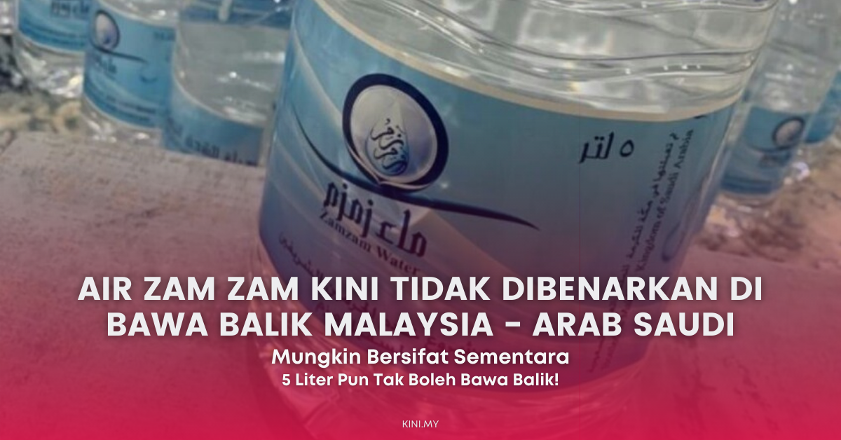 Air Zam Zam Kini Tidak Dibenarkan Di Bawa Balik Malaysia - Arab Saudi