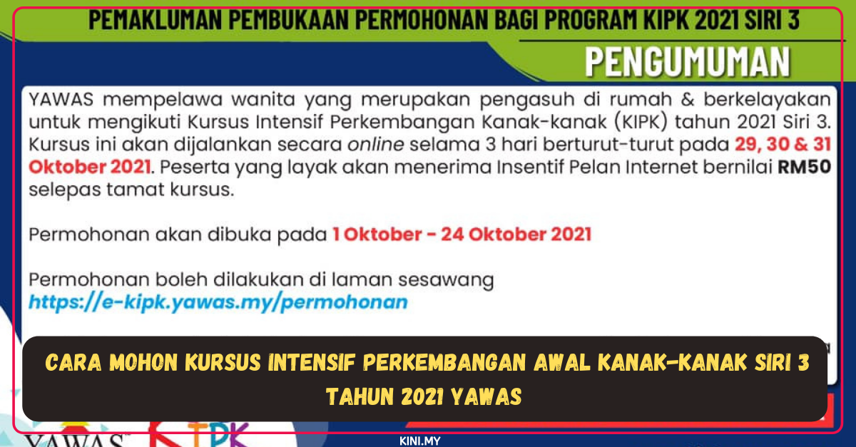 Cara Mohon Kursus Intensif Perkembangan Awal Kanak-Kanak Siri 3 Tahun 2021 YAWAS