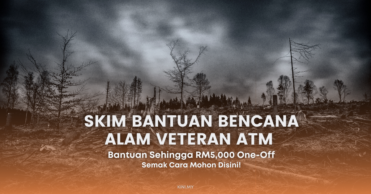 Cara Mohon Skim Bantuan Bencana Alam Veteran ATM. Bantuan Sehingga RM5,000 One-Off