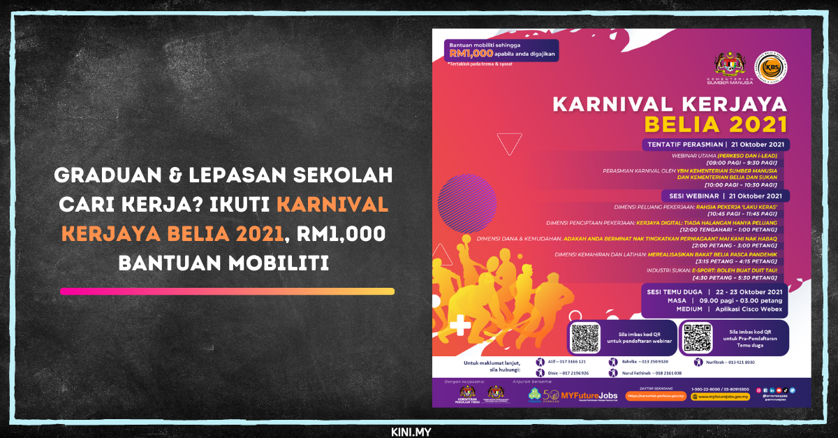 Graduan & Lepasan Sekolah Cari Kerja? Ikuti Karnival Kerjaya Belia 2021, RM1,000 Bantuan Mobiliti