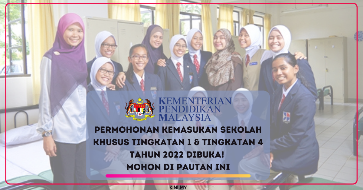 Permohonan Kemasukan Sekolah Khusus Tingkatan 1 & Tingkatan 4 Tahun 2022 Dibuka! Mohon Di Pautan Ini