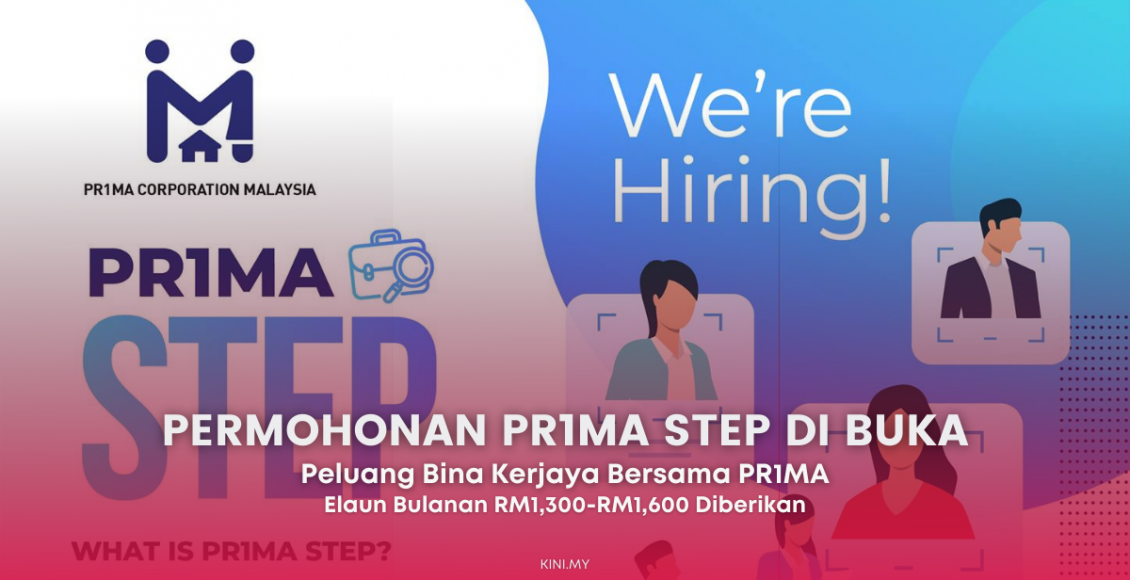 Permohonan PR1MA STEP Di Buka, Peluang Bina Kerjaya Bersama PR1MA. Elaun Bulanan RM1300 - RM1600 Diberikan