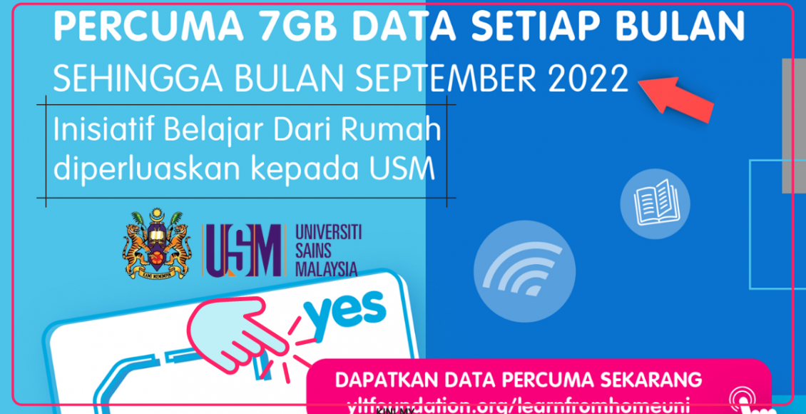 [YTL] LFH Program YES, 7GB Percuma Belajar Dari Rumah Kepada Mahasiswa USM