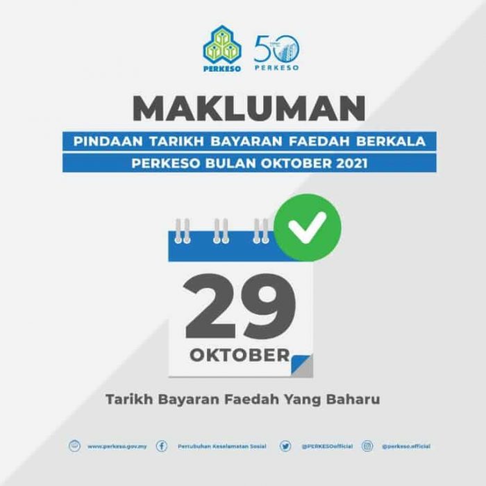 Tarikh Pindaan Bayaran Faedah Perkeso Bulan Oktober Semak Disini Ya