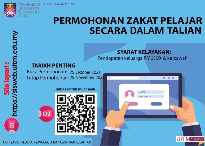 Pelajar Universiti Teknologi MARA Cawangan Kelantan, Boleh Mohon Zakat Pelajar Secara Online (e-Zakat)