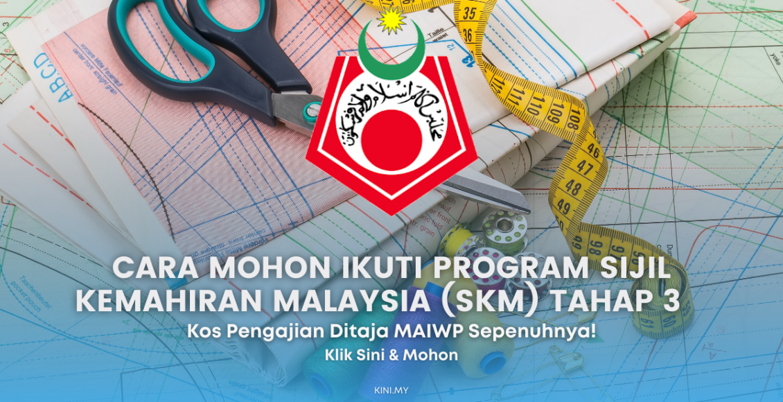 Cara Mohon Ikuti Program Sijil Kemahiran Malaysia (SKM) Tahap 3. Kos Pengajian Free!