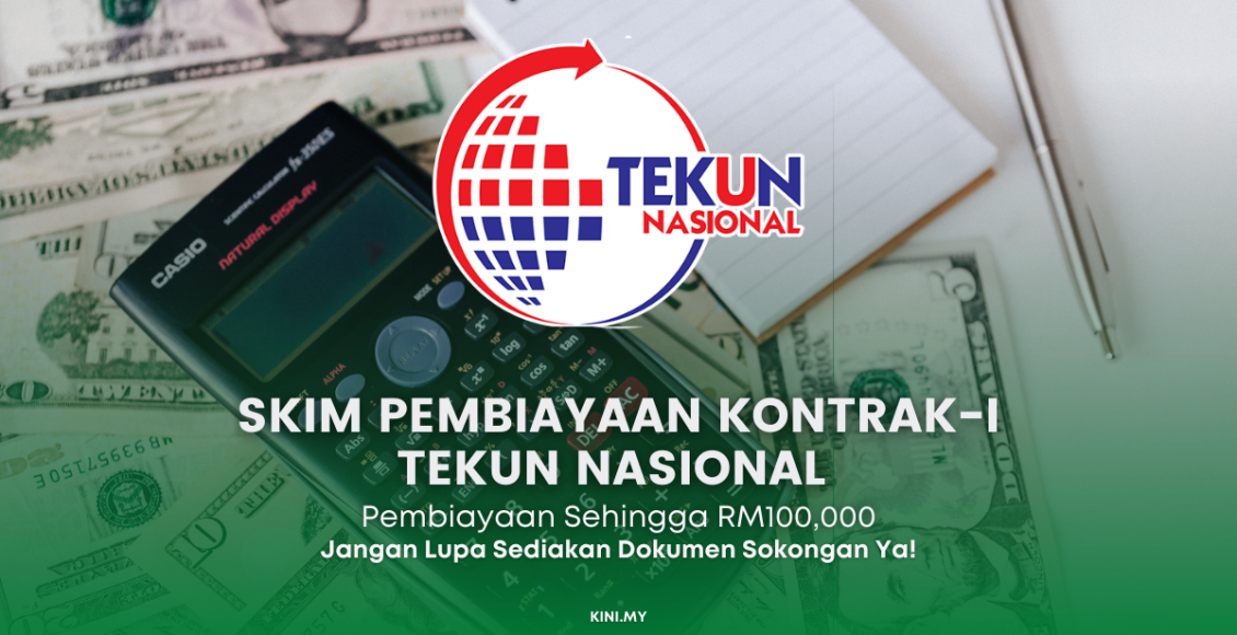 Cara Mohon Skim Pembiayaan Kontrak-i Tekun Nasional Sehingga RM100,000