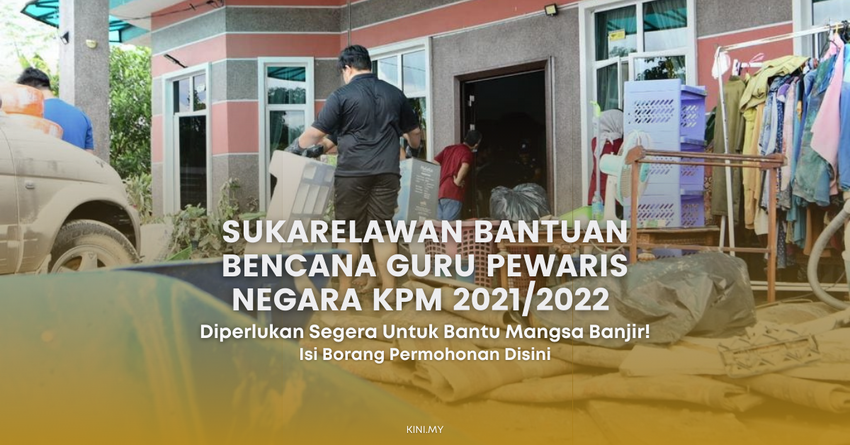 Cara Mohon Sukarelawan Bantuan Bencana Guru Pewaris Negara KPM 20212022