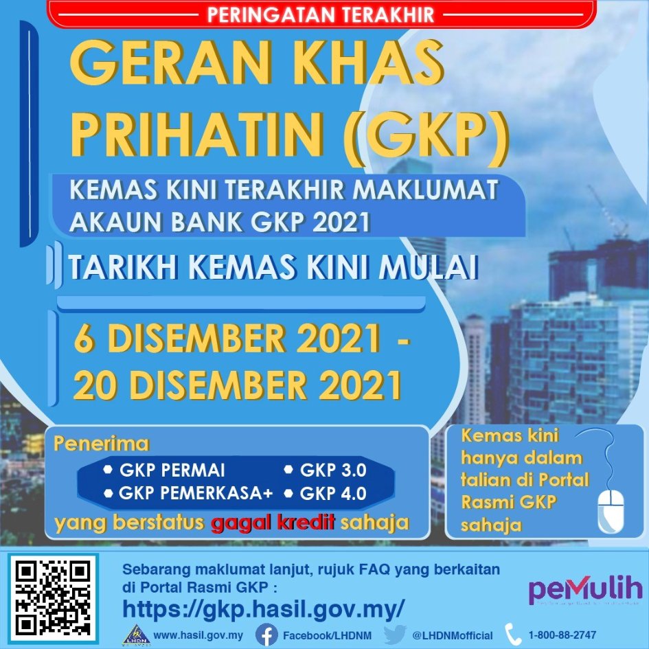 Pemohon GKP Dah Boleh Kemaskini Terakhir Maklumat Akaun Bank Sehingga 20 Disember 2021