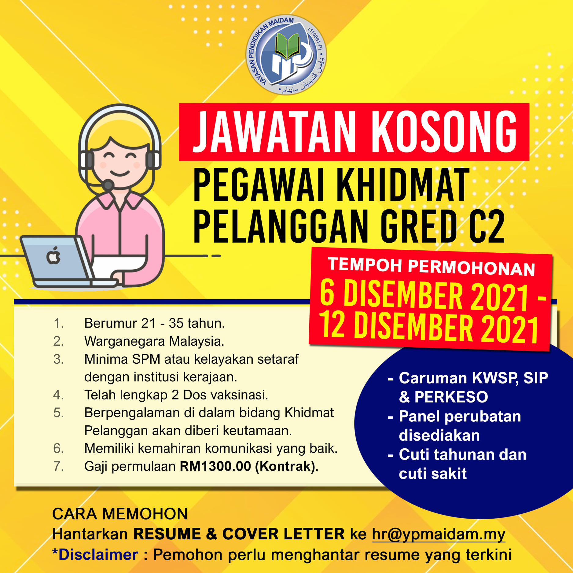 Cara Mohon Kerja Sebagai Pegawai Khidmat Pelanggan Gred C2 Yayasan Pendidikan MAIDAM, Gaji Permulaan RM1,300