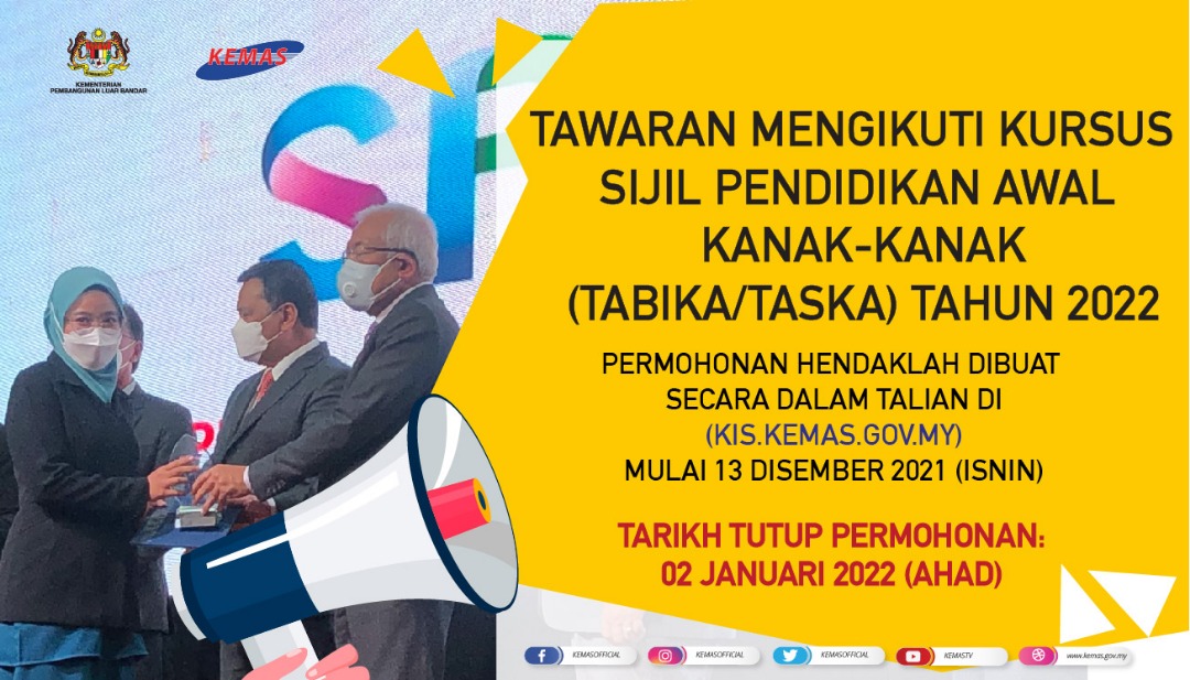 Kursus Sijil Pendidikan Awal Kanak-Kanak (TABIKA/TASKA) Tahun 2022. Mohon Sebelum Terlambat