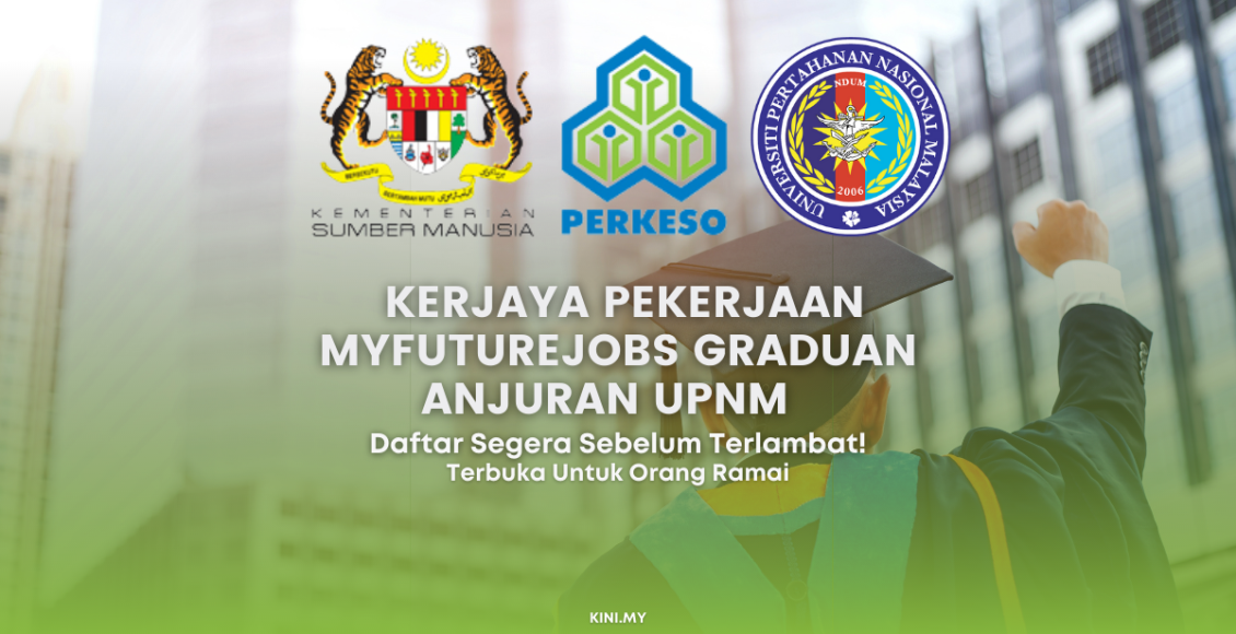 Kerjaya Pekerjaan MyFutureJobs Graduan Anjuran UPNM & Terbuka Untuk Orang Ramai! Daftar Disini Dahulu!