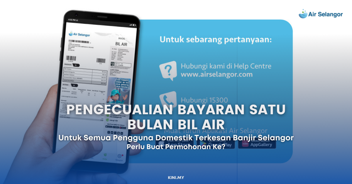 Pengecualian Bayaran Satu Bulan Bil Air Bagi Semua Pengguna Domestik Terkesan Banjir Selangor (1)