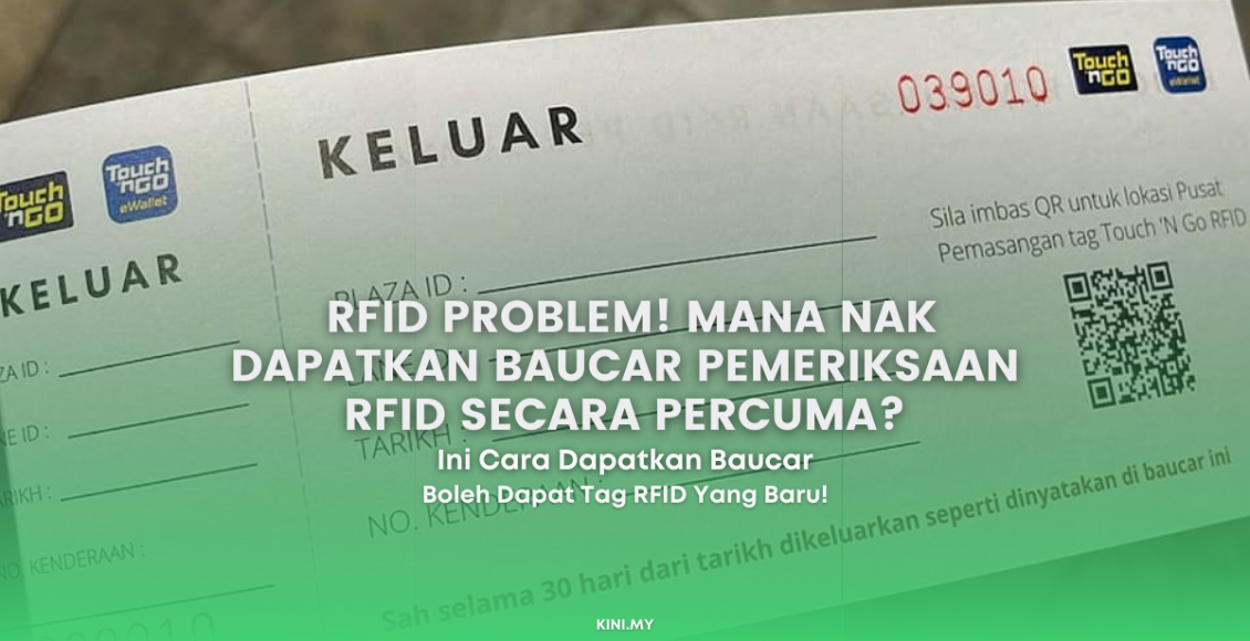 RFID Problem! Mana Nak Dapatkan Baucar Pemeriksaan RFID Secara Percuma?