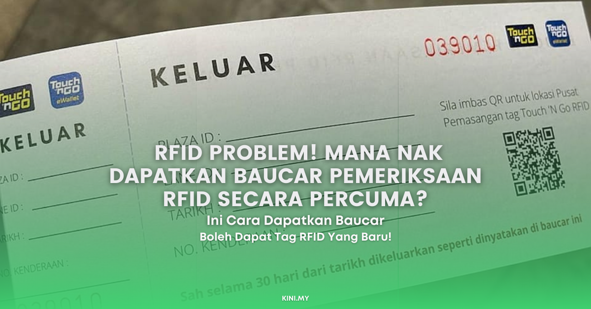 RFID Problem! Mana Nak Dapatkan Baucar Pemeriksaan RFID Secara Percuma?