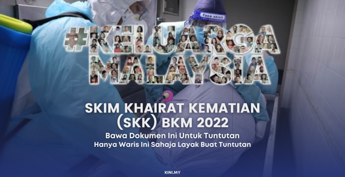 Skim Khairat Kematian (SKK) BKM 2022, Bawa Dokumen Ini Untuk Tuntutan