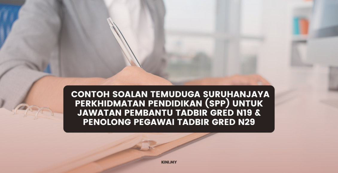 Contoh Soalan Temuduga Suruhanjaya Perkhidmatan Pendidikan (SPP) Untuk ...