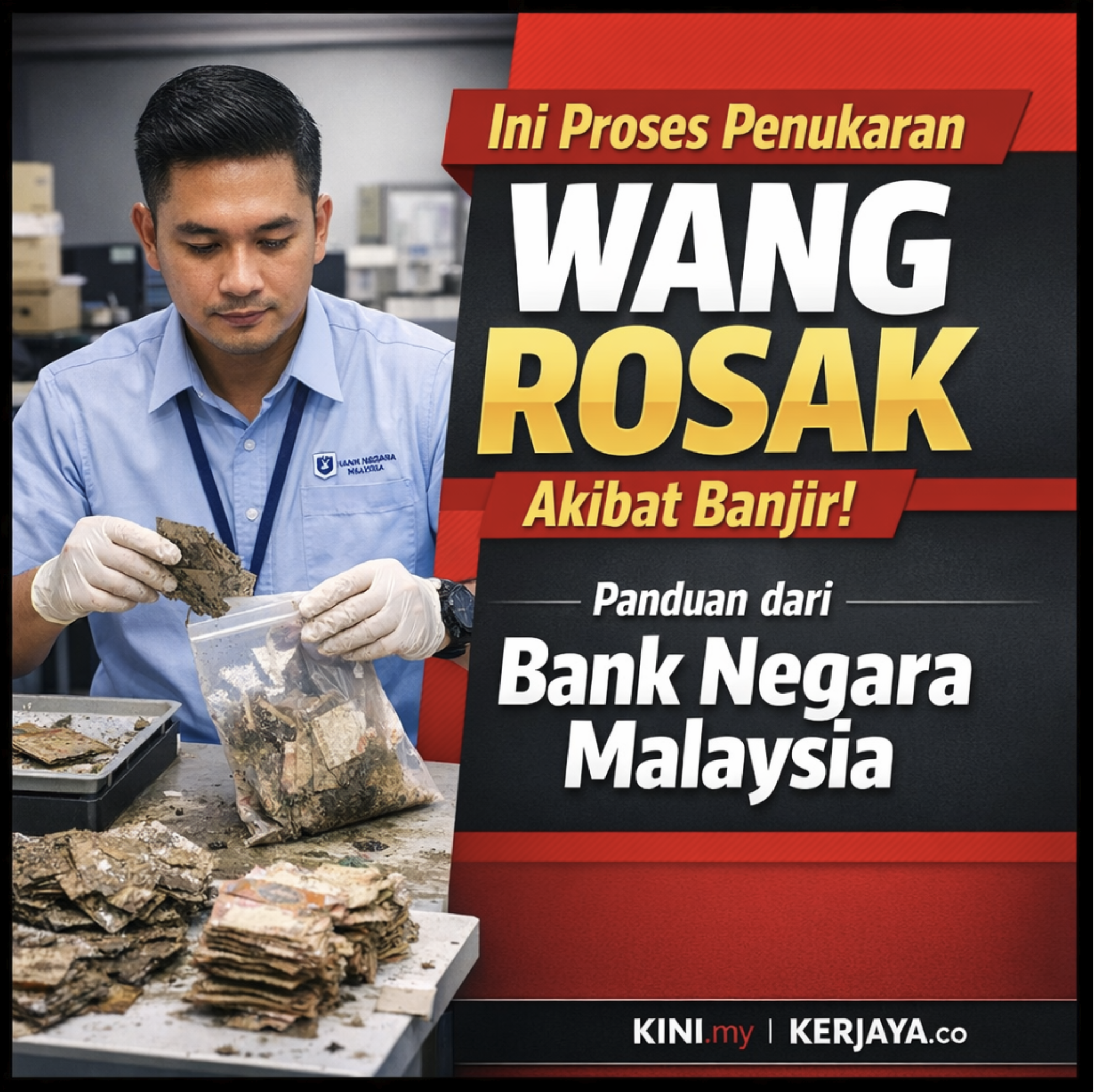 Proses Penukaran Wang Rosak Akibat Banjir: Panduan dari Bank Negara Malaysia
